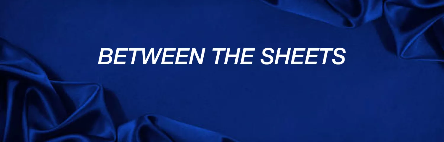 Between the Sheets banner