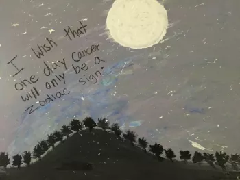 A painting of the nighttime sky with trees on a hill and a bright moon where words next to it say "I wish that one day cancer will only be a zodiac sign."