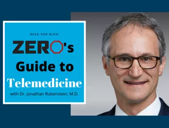 ZERO's guide to telemedicine blog