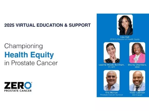 2025 Virtual Education & Support - Championing Health Equity in Prostate Cancer