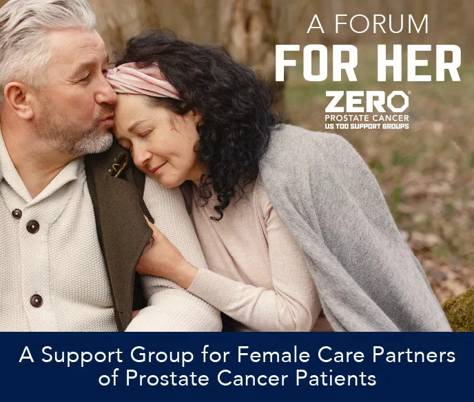 Image of a man and woman embracing overlaid with the words "A Forum for Her - A Support Group for Female Care Partners of Prostate Cancer Patients"